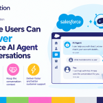 Salesforce Users Can Take Over Agentforce AI Agent Bot Conversations
